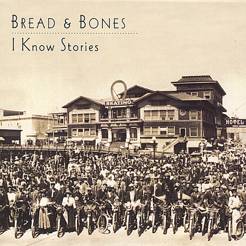 Bread - I Know Stories