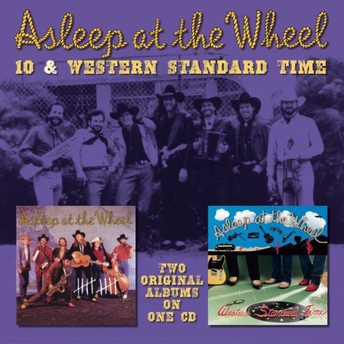 Asleep At The Wheel - 10/Western Standard Time [Import]