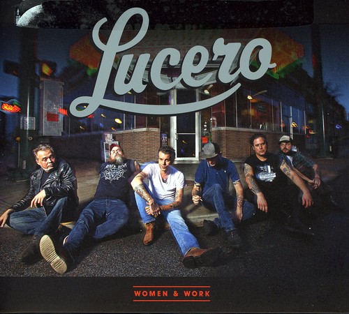 Lucero - Women and Work