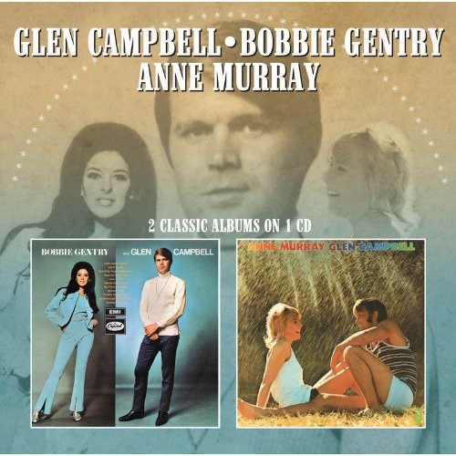 Bobbie Gentry & Glen Campbell /  Anne Murray & Glen [Import]