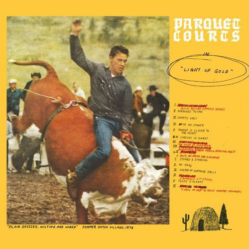 Parquet Courts - Light Up Gold [Download Included]