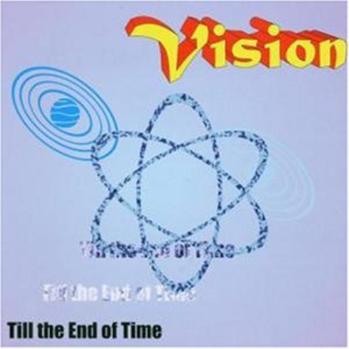 Vision - Til End of Time