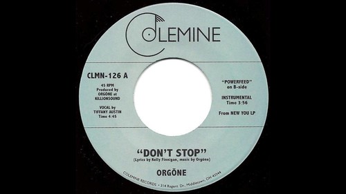 Orgone - Don't Stop