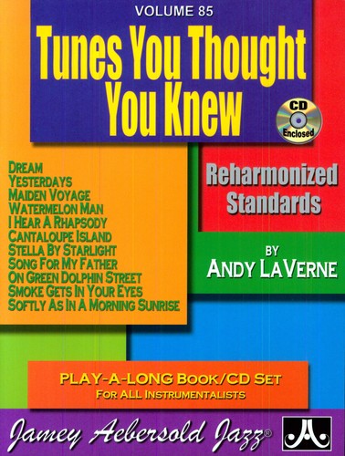 Jamey Aebersold - Tunes You Thought You Knew: Reharmonized Standards