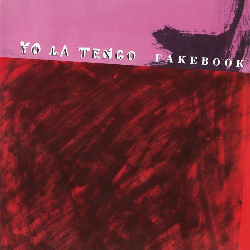 Yo La Tengo - Fakebook [Download Included]