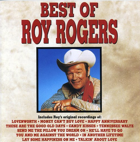 Roy Rogers - Best of