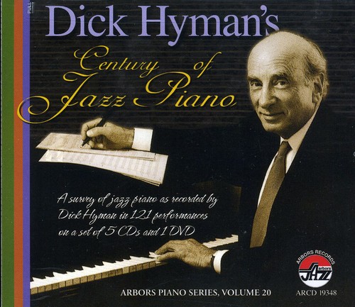 Dick Hyman - Century of Jazz Piano