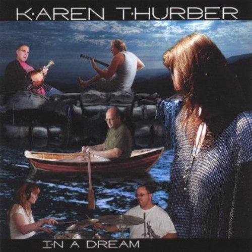 Karen Thurber - In a Dream