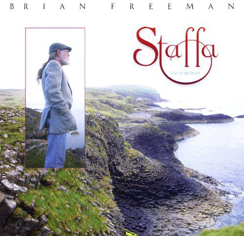 Brian Freeman - Staffa