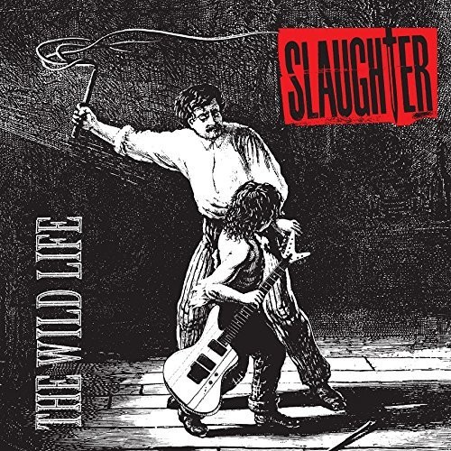 Slaughter - Wild Life