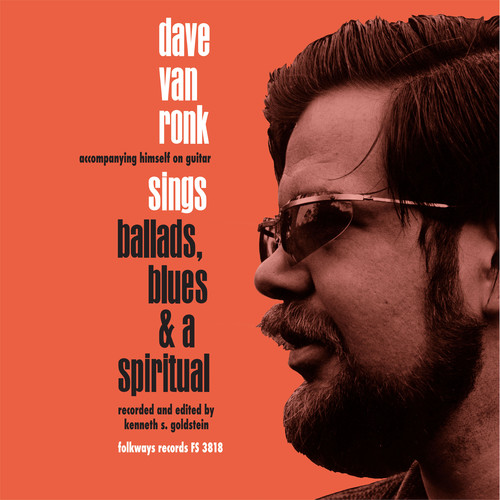 Dave Van Ronk - Ballards Blues & A Spiritual