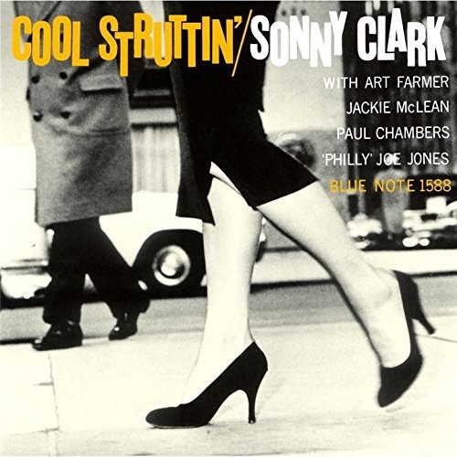 Sonny Clark - Cool Struttin [Limited Edition] [Reissue] (Jpn)