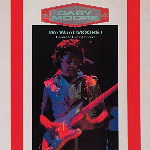 Gary Moore - We Want Moore (Jpn) (Shm)