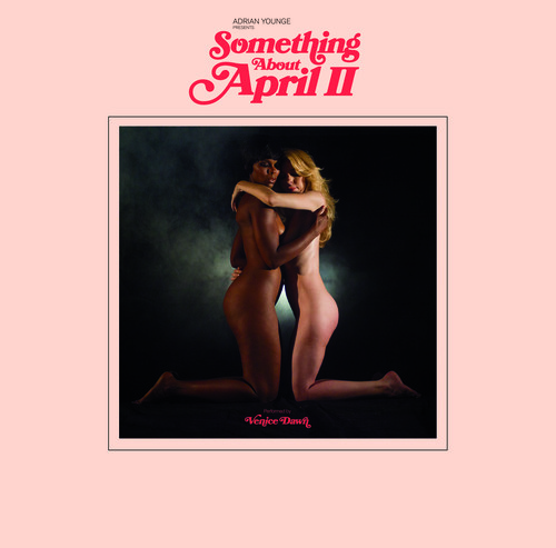 Adrian Younge - Adrian Younge Presents: Venice Dawn - Something About April II [Vinyl]