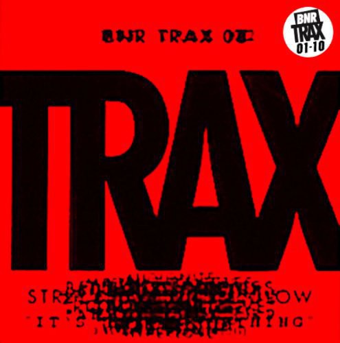BNR TRAX 01-10