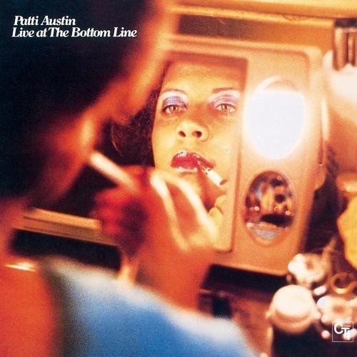 Patti Austin - Live At The Bottom Line [Remastered] (Jpn)