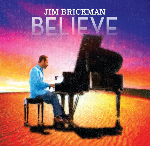 Jim Brickman - Jim Brickman: Believe