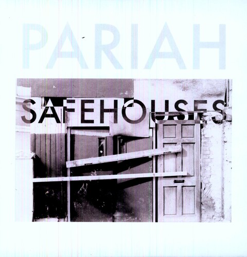 Pariah - Safehouses EP