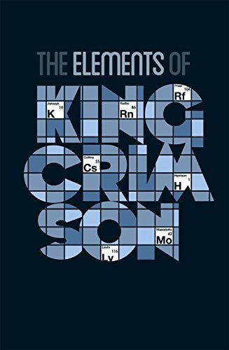 King Crimson - Elements of King Crimson -Tour Box [Limited Edition]