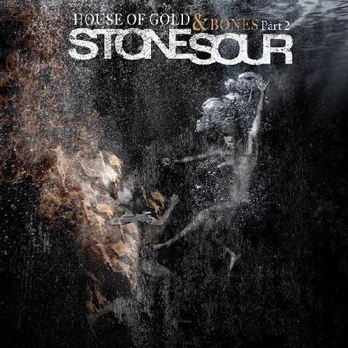 Stone Sour - House Of Gold and Bones Part 2