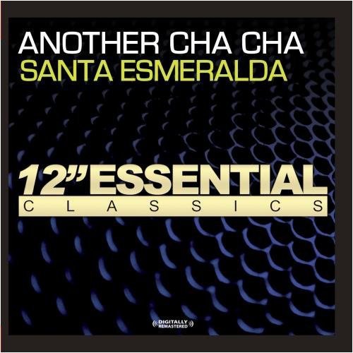 Santa Esmeralda - Another Cha Cha