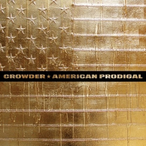 Crowder - American Prodigal