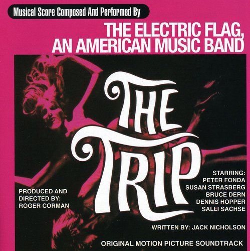 Electric Flag - The Trip (Original Soundtrack)