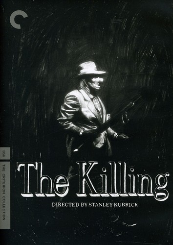 The Killing [Movie] - The Killing (Criterion Collection)