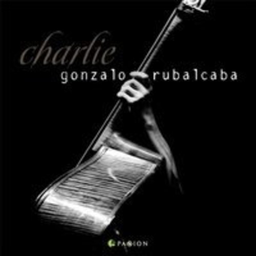 Gonzalo Rubalcaba - Charlie