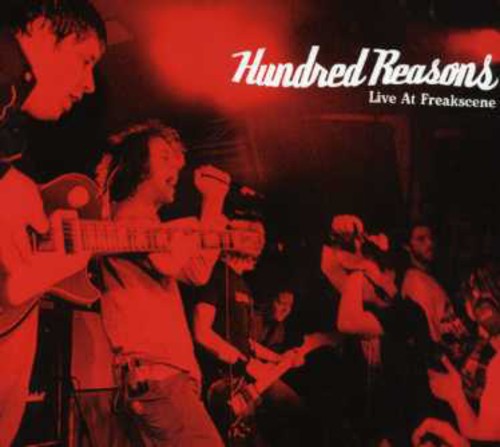 Hundred Reasons - Live At Freakscene [Import]