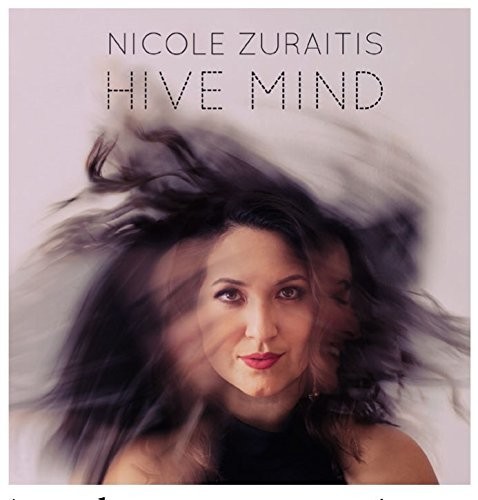Nicole Zuraitis - Hive Mind