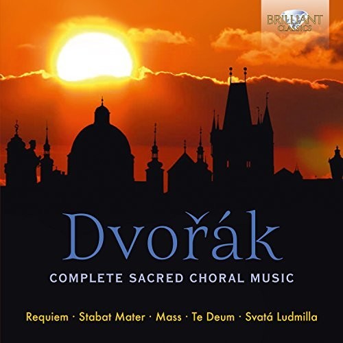 Dvorak - Complete Sacred Choral Music