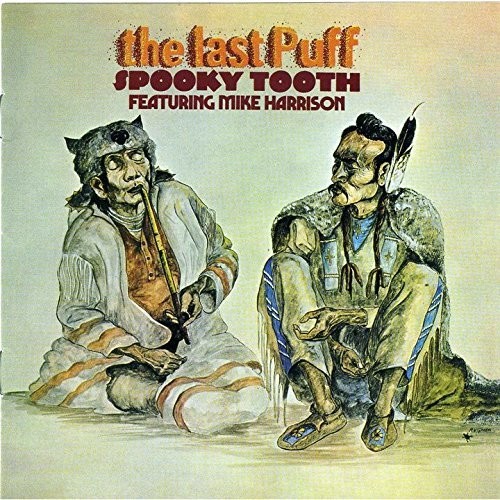 Spooky Tooth - Last Puff