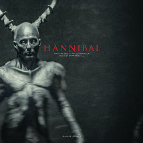 Brian Reitzell - Hannibal: Season 2 - Vol 1 / O.S.T. [Download Included] (Blk)