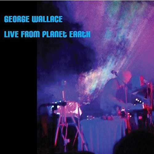 George Wallace - Live From Planet Earth