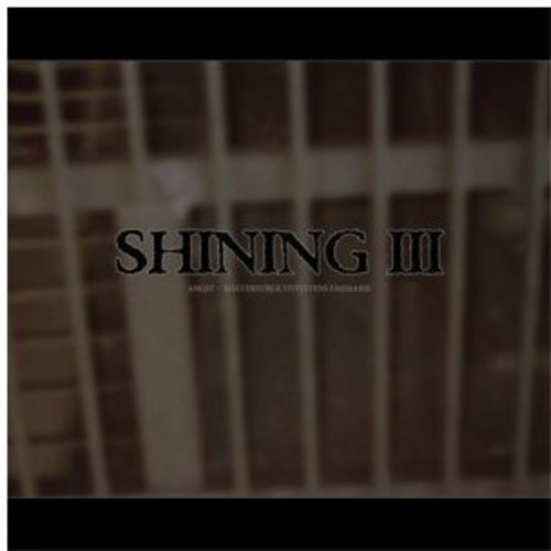 Shining - 3 - Angst