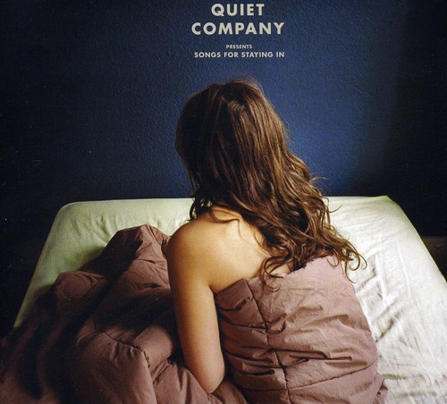 Quiet Company - Songs for Staying in