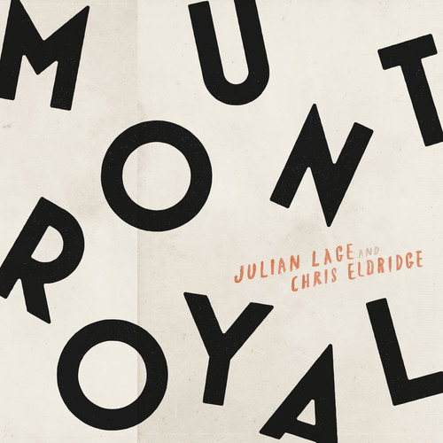 Julian Lage - Mount Royal