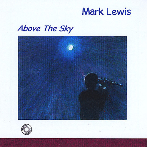 Mark Lewis - Above the Sky