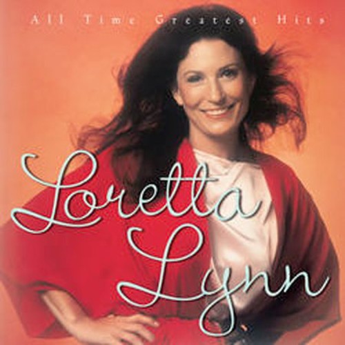 Loretta Lynn - All Time Greatest Hits [Remastered]