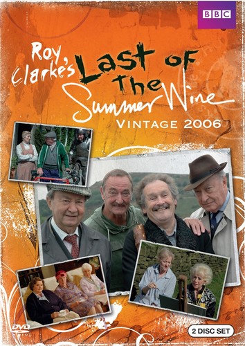 Last of the Summer Wine: Vintage 2006