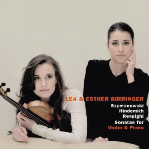 Szymanowski / L Birringer / Birringer,E - Sonatas For Violin & Piano [Digipak]