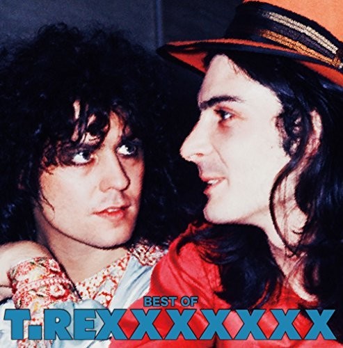 T. Rex - Best Of T.Rexxxxxxx