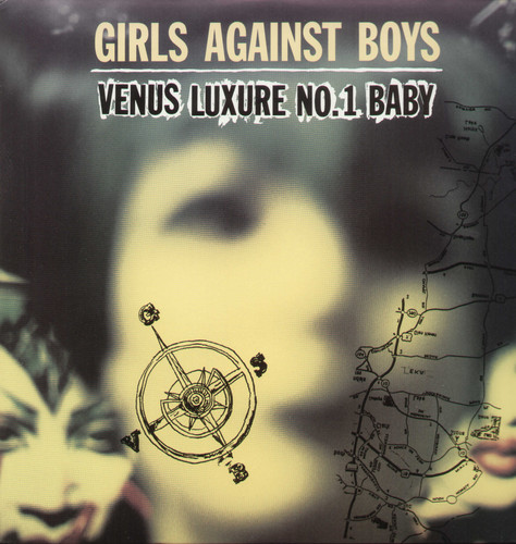 Girls Against Boys - Venus Luxure #1 Baby