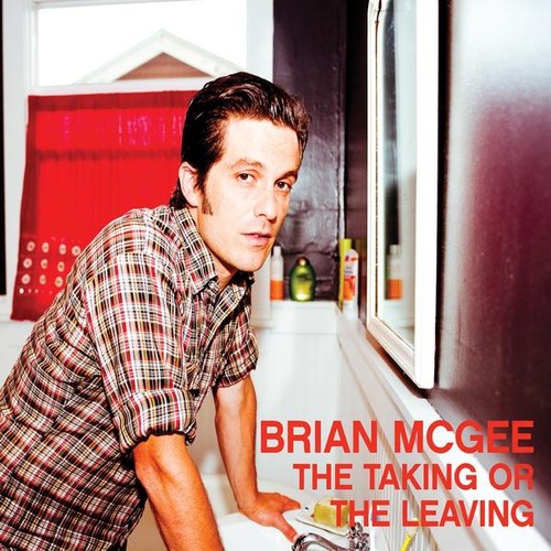Brian Mcgee - The Taking Or The Leaving