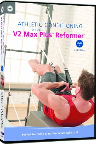 Athletic Conditioning On: Volume 2: Max Plus Reformer Level 1, 2nd Ed