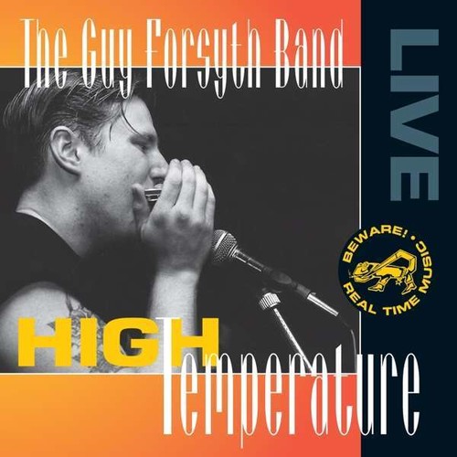 Guy Forsyth - High Temperature