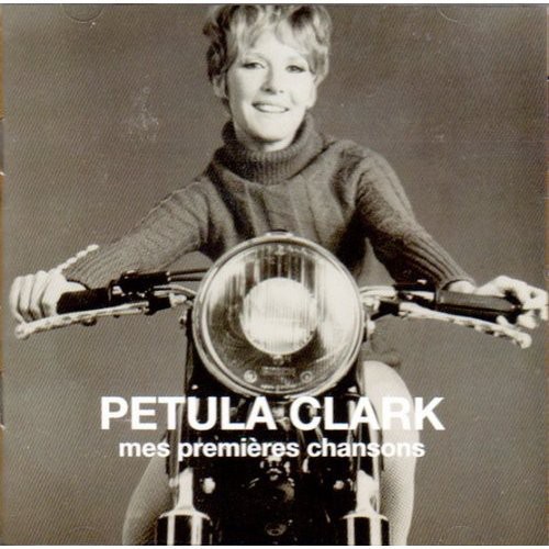 Petula Clark - Mes Premieres Chansons
