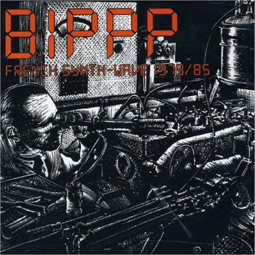 Bippp: French Synth-Wave 1979-85