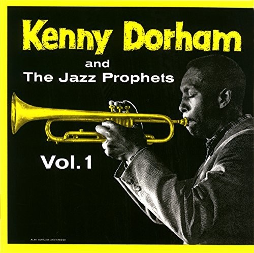 Kenny Dorham - Kenny Dorham & The Jazz Prophets Vol 1